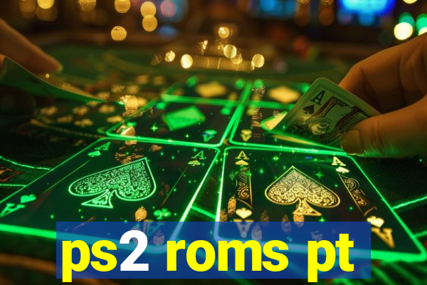 ps2 roms pt-br